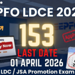EPFO LDCE 2026 Notification Out – 153 Posts for LDC/JSA Promotion