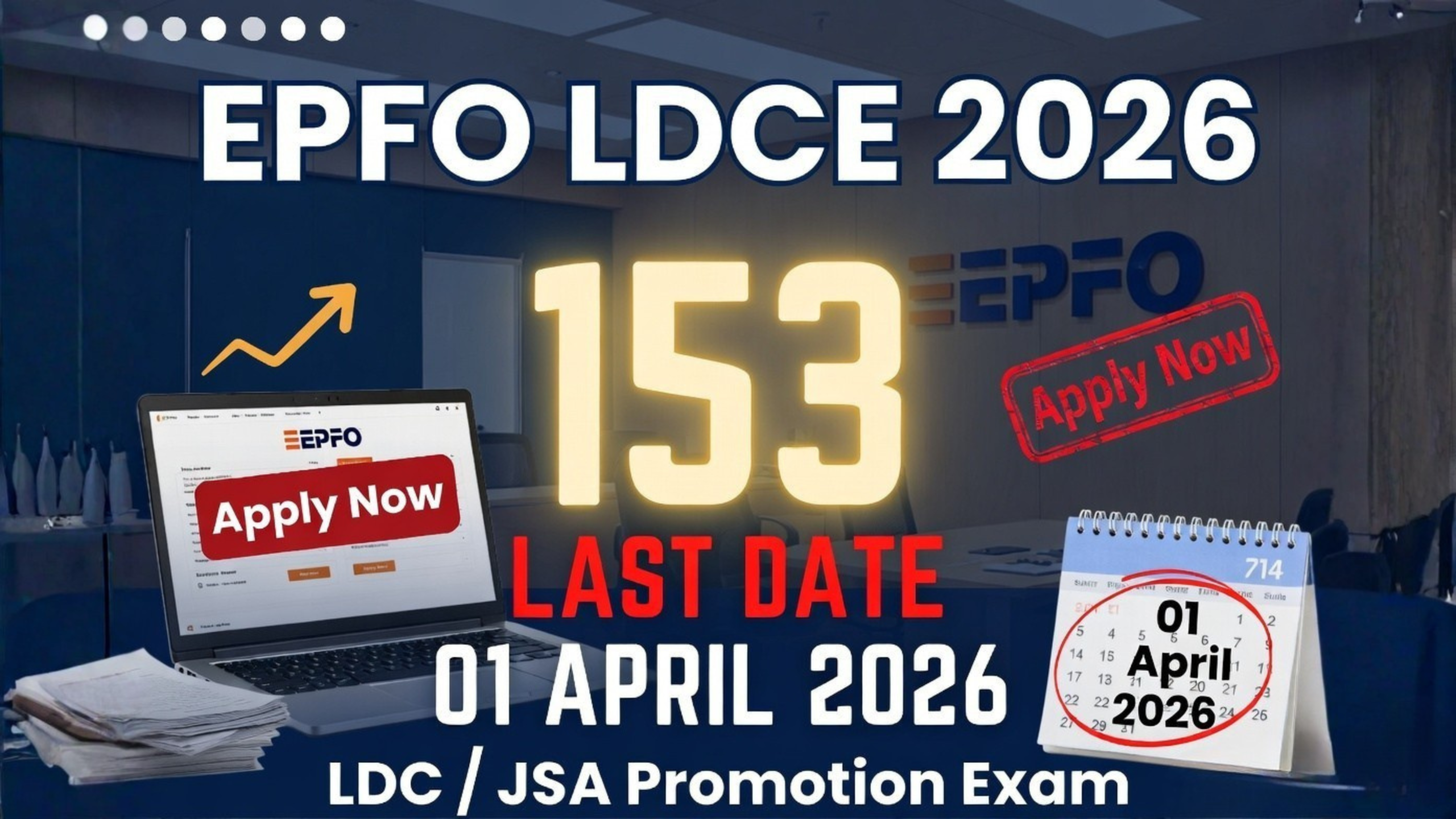 Read more about the article EPFO LDCE 2026 Notification Out – 153 Posts for LDC/JSA Promotion