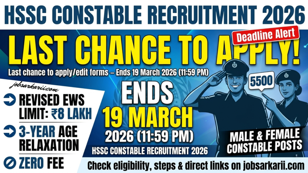 HSSC Constable Recruitment 2026 – Last Chance Alert!