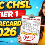 ✅ SSC CHSL Tier 1 Scorecard 2026 Out Now! Download Marks & Final Answer Key Before 9 April 🔥