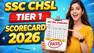 Read more about the article ✅ SSC CHSL Tier 1 Scorecard 2026 Out Now! Download Marks & Final Answer Key Before 9 April 🔥