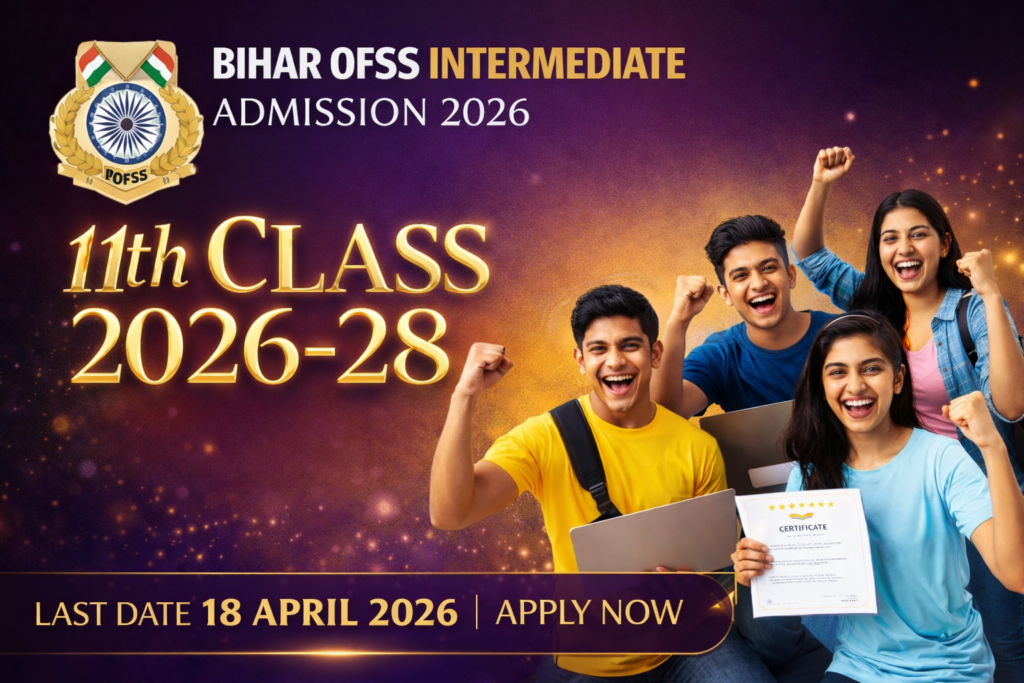 Bihar OFSS Intermediate Admission 2026